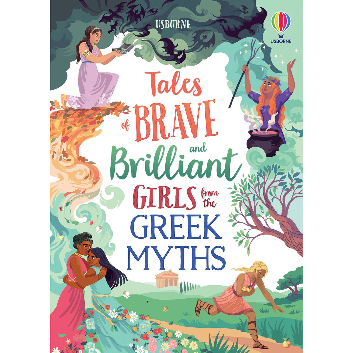 Tales of Brave &amp; Brilliant Girls from the Greek Myths