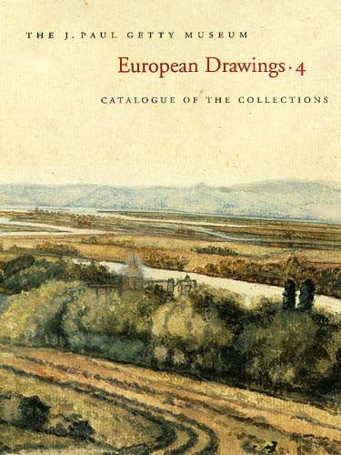 European Drawings 4: Catalogue of the Collections | Getty Store