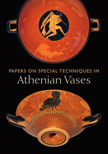 Papers on Special Techniques in Athenian Vases | Getty Store
