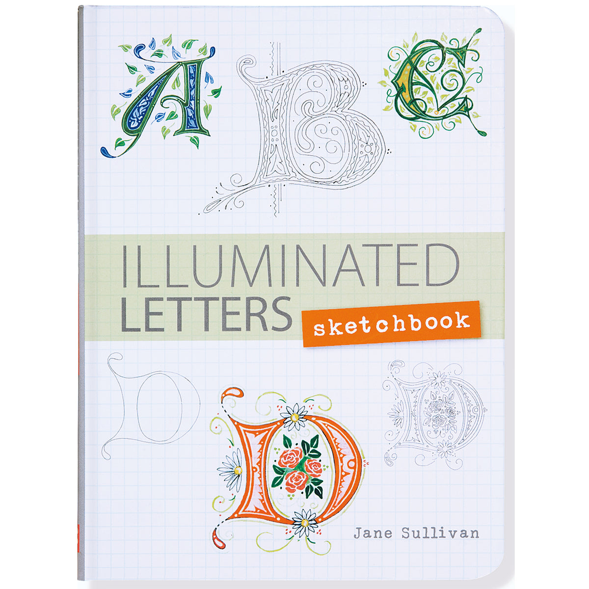 Illuminated Letter Sketchbook