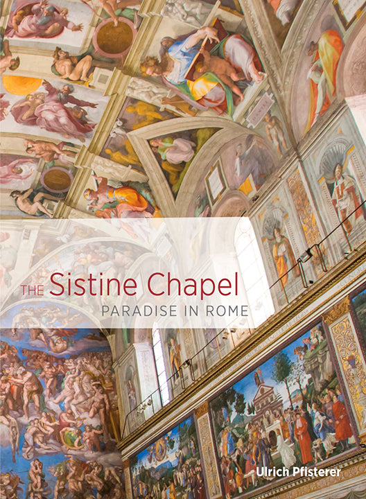 The Sistine Chapel: Paradise in Rome | Getty Store