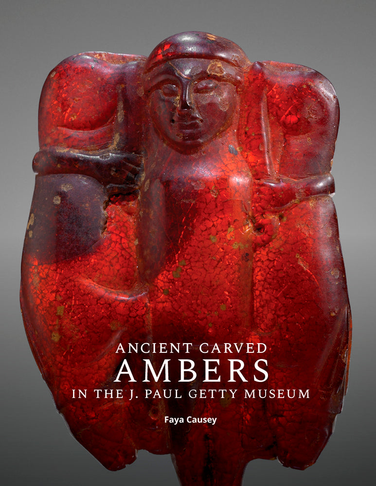 Ancient Carved Ambers in the J. Paul Getty Museum  | Getty Store