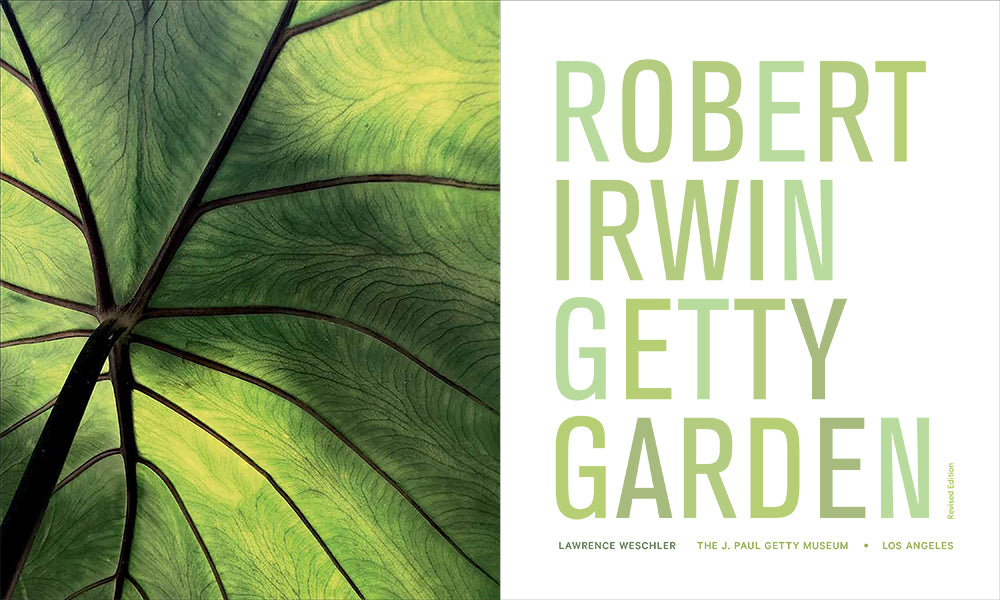 Robert Irwin Getty Garden, Revised Edition | Getty Store