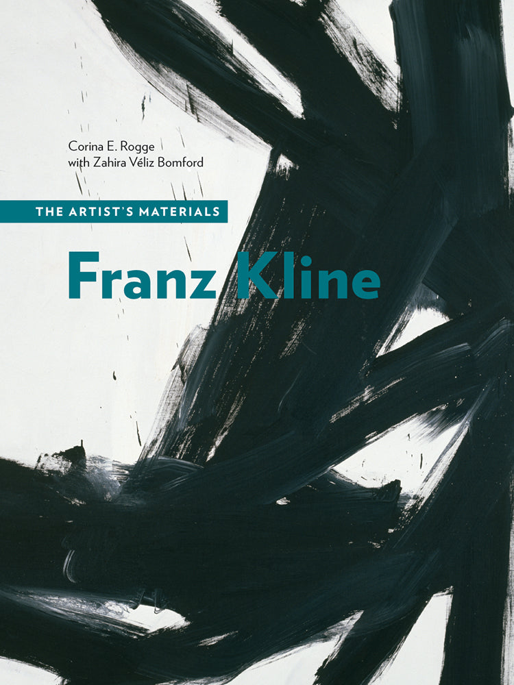 Franz Kline: The Artist&#39;s Materials