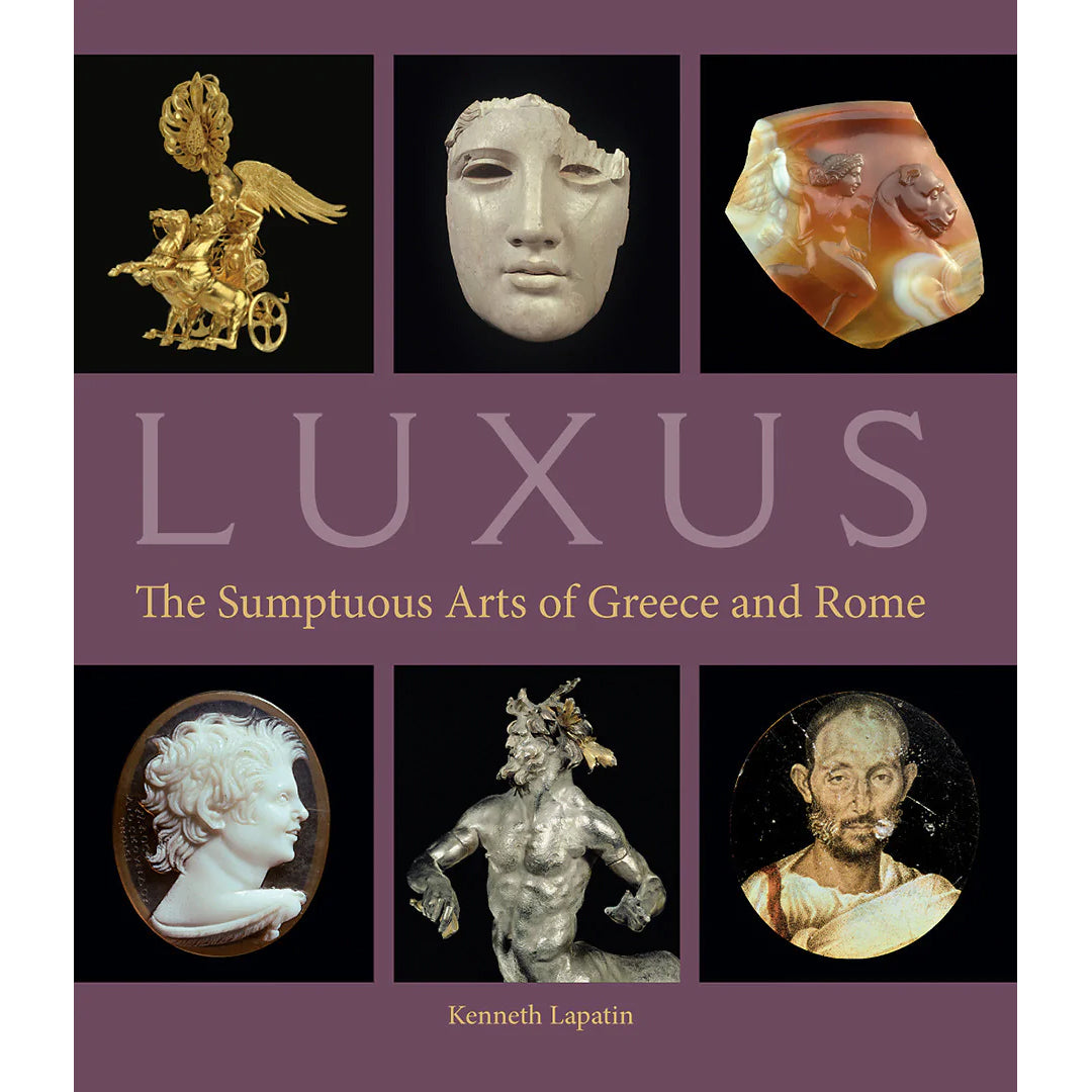 Luxus: The Sumptuous Arts of Greece and Rome
