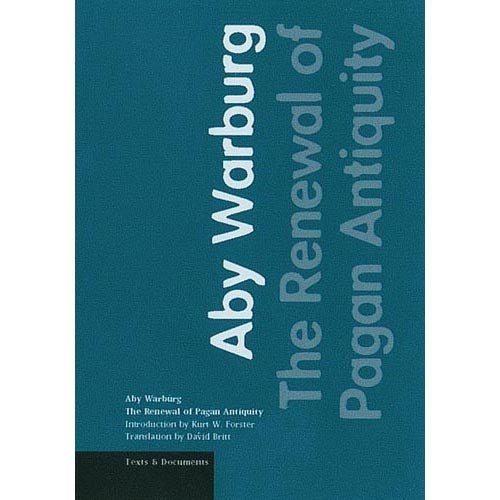 Book cover for 'The Renewal of Pagan Antiquity' by Aby Warburg, featuring a dark teal background with large white vertical text and a black bar at the bottom.
