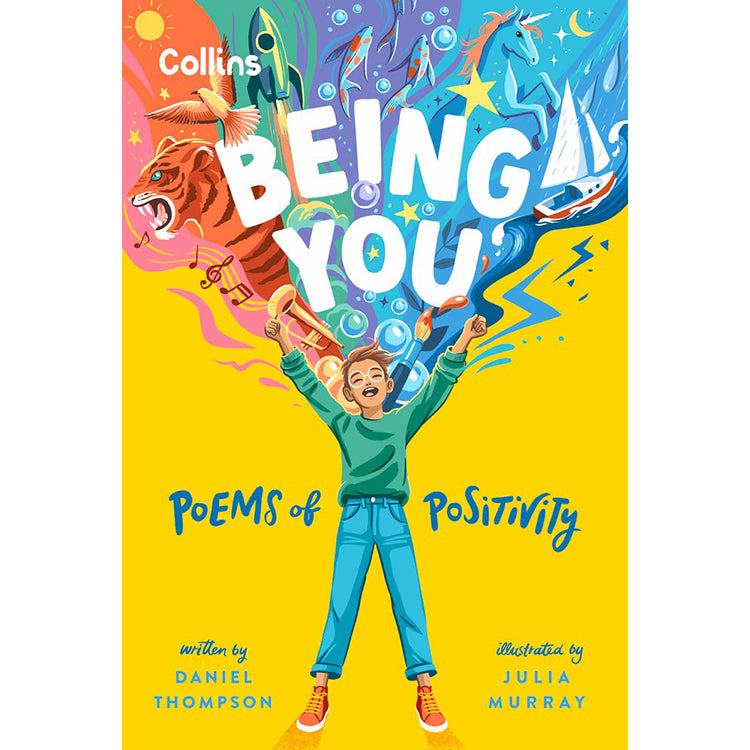 Being You: Poems of Positivity