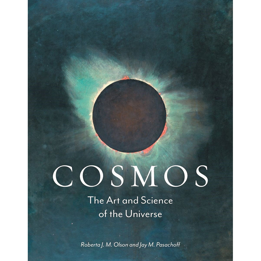 Cosmos: The Art and Science of the Universe