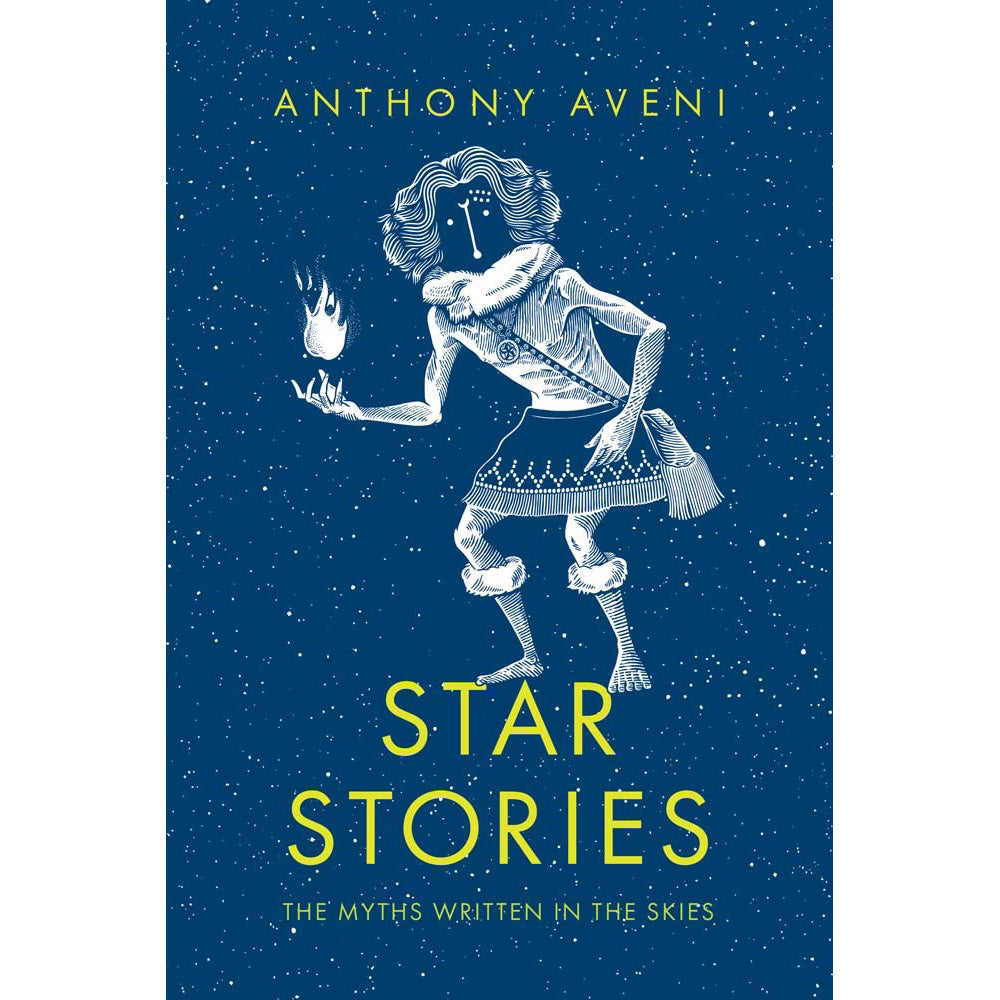 Book cover for Star Stories: The Myths Written in the Skies