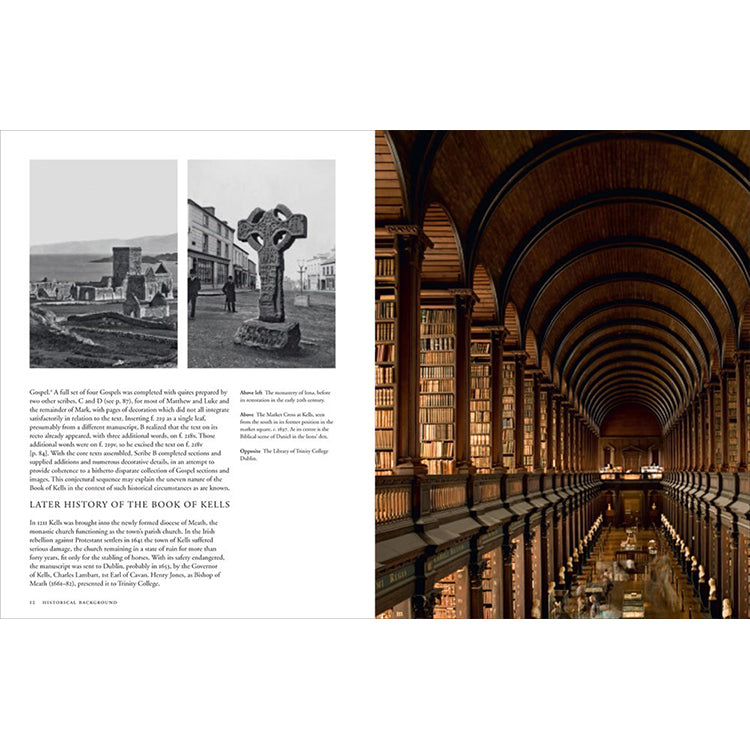 The Book of Kells: An Illustrated Introduction to the Manuscript in Trinity College Dublin