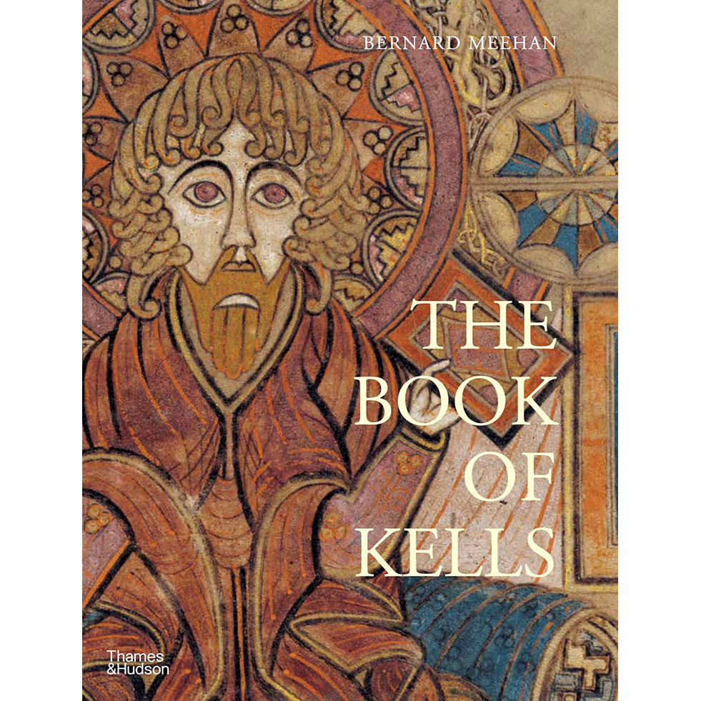 The Book of Kells: An Illustrated Introduction to the Manuscript in Trinity College Dublin