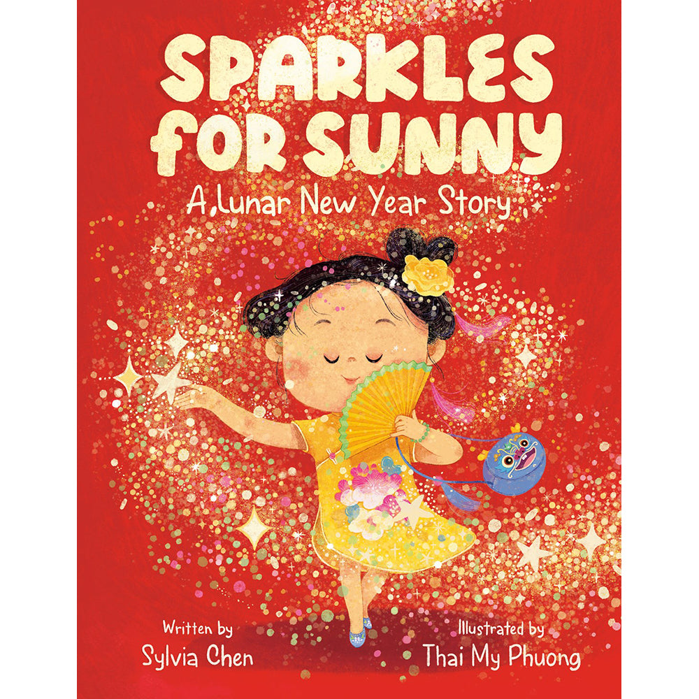 Sparkles for Sunny: A Lunar New Year Story