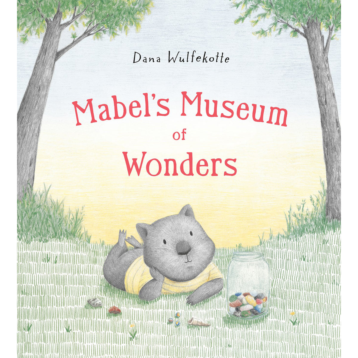 Book cover of 'Mabel's Museum of Wonders' with a wombat character and trees in the background
