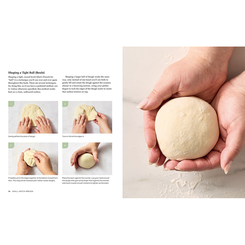 Small-Batch Breads: 50 Recipes for Loaves, Buns, and Flatbreads Made with One Cup of Flour
