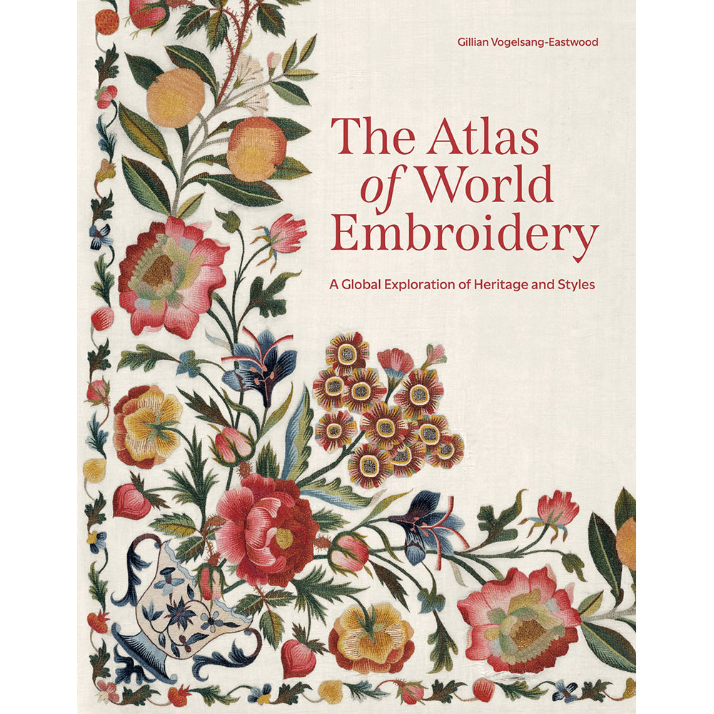 Book cover of 'The Atlas of World Embroidery' with floral design and text.