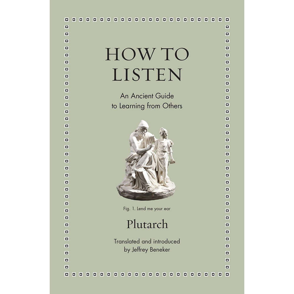 Book cover of 'How to Listen' by Plutarch with a classical statue illustration on a light green background.