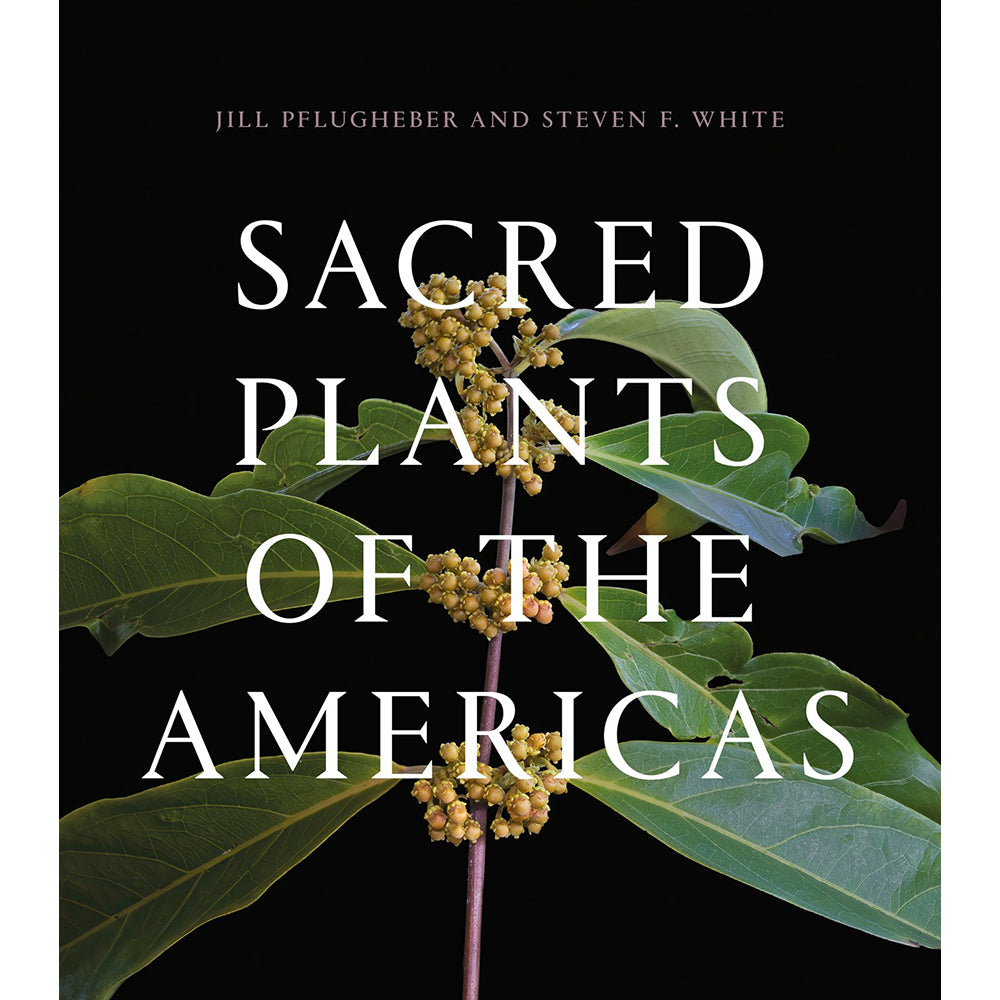 Sacred Plants of the Americas