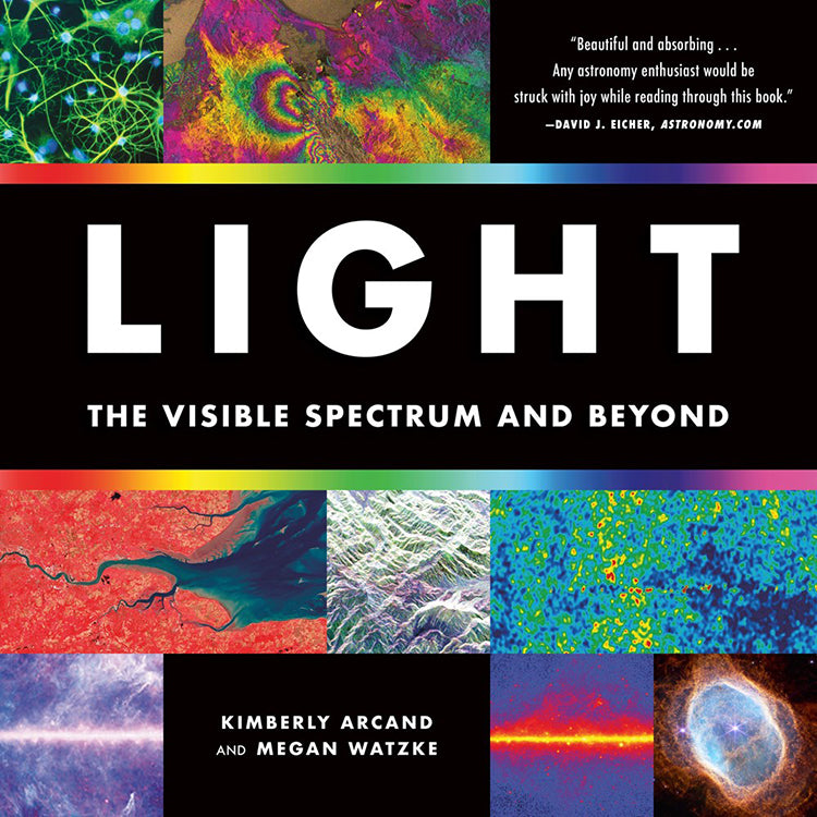 Light: The Visible Spectrum &amp; Beyond