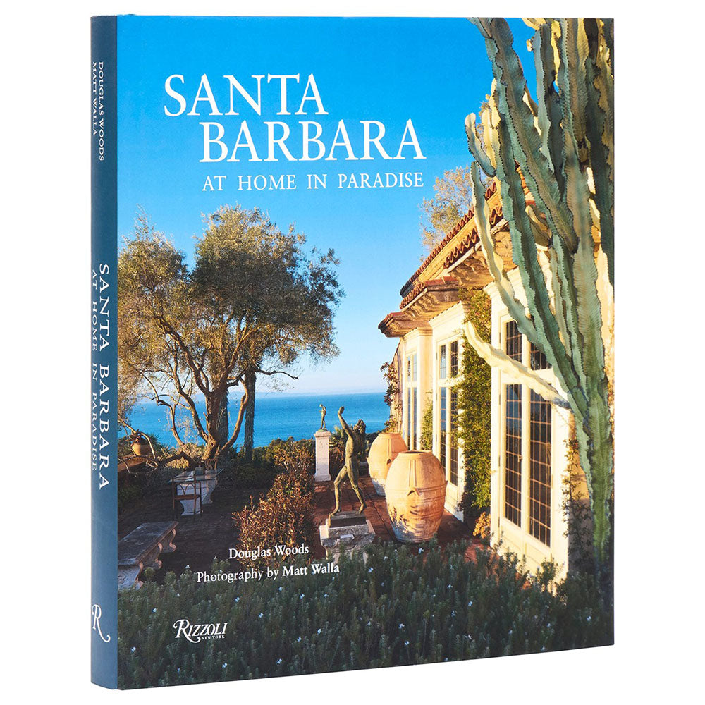 Santa Barbara: At Home in Paradise