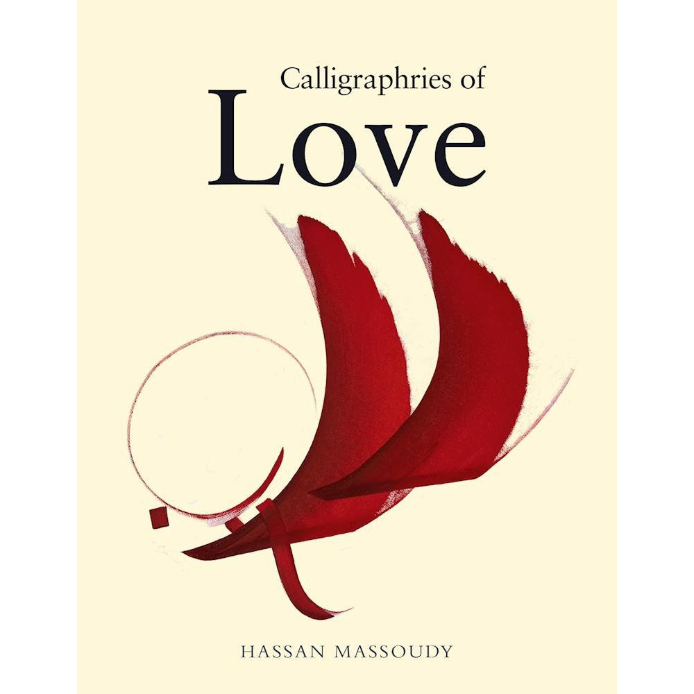 Book cover of 'Calligraphies of Love' by Hassan Massoudy with red calligraphy on a beige background.