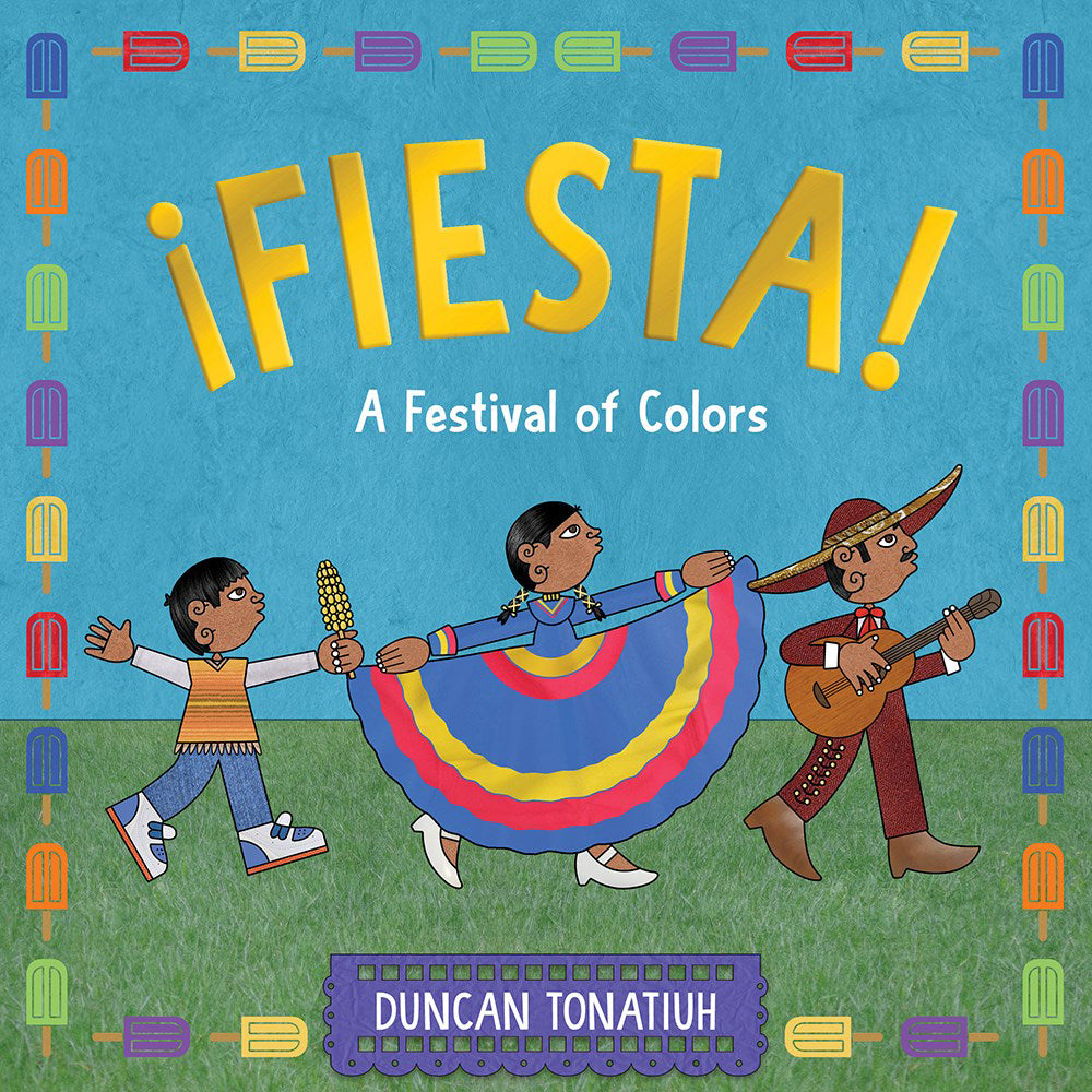 Book cover of '¡Fiesta! A Festival of Colors' with children and colorful decorations.