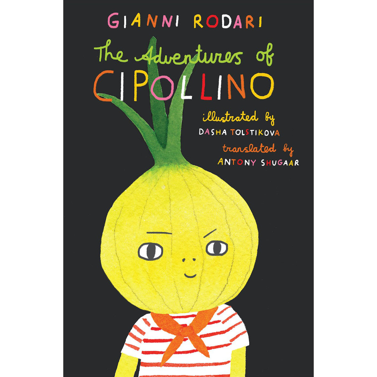 Book cover of 'The Adventures of Cipollino' with a cartoon character on a black background