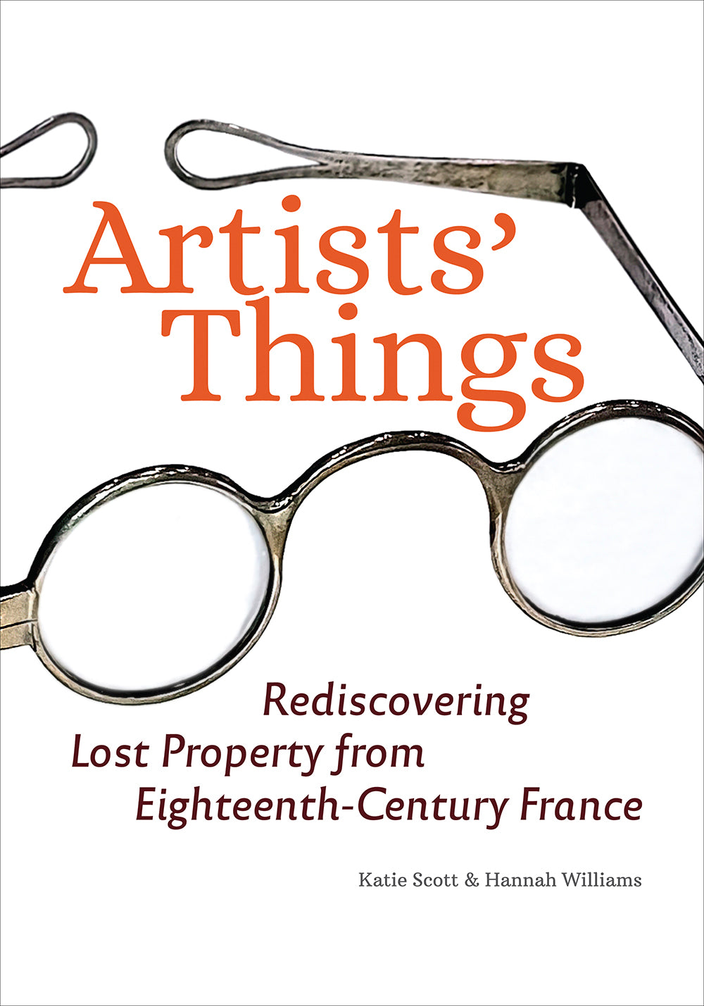 Artists' Things: Rediscovering Lost Property from Eighteenth-Century France