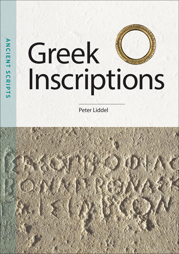 Greek Inscriptions: Ancient Scripts - Getty Museum Store