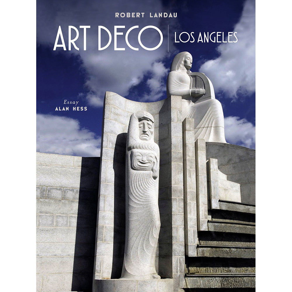 Cover of the book 'Art Deco Los Angeles' featuring a photograph of a Art Deco style statue against a blue sky.