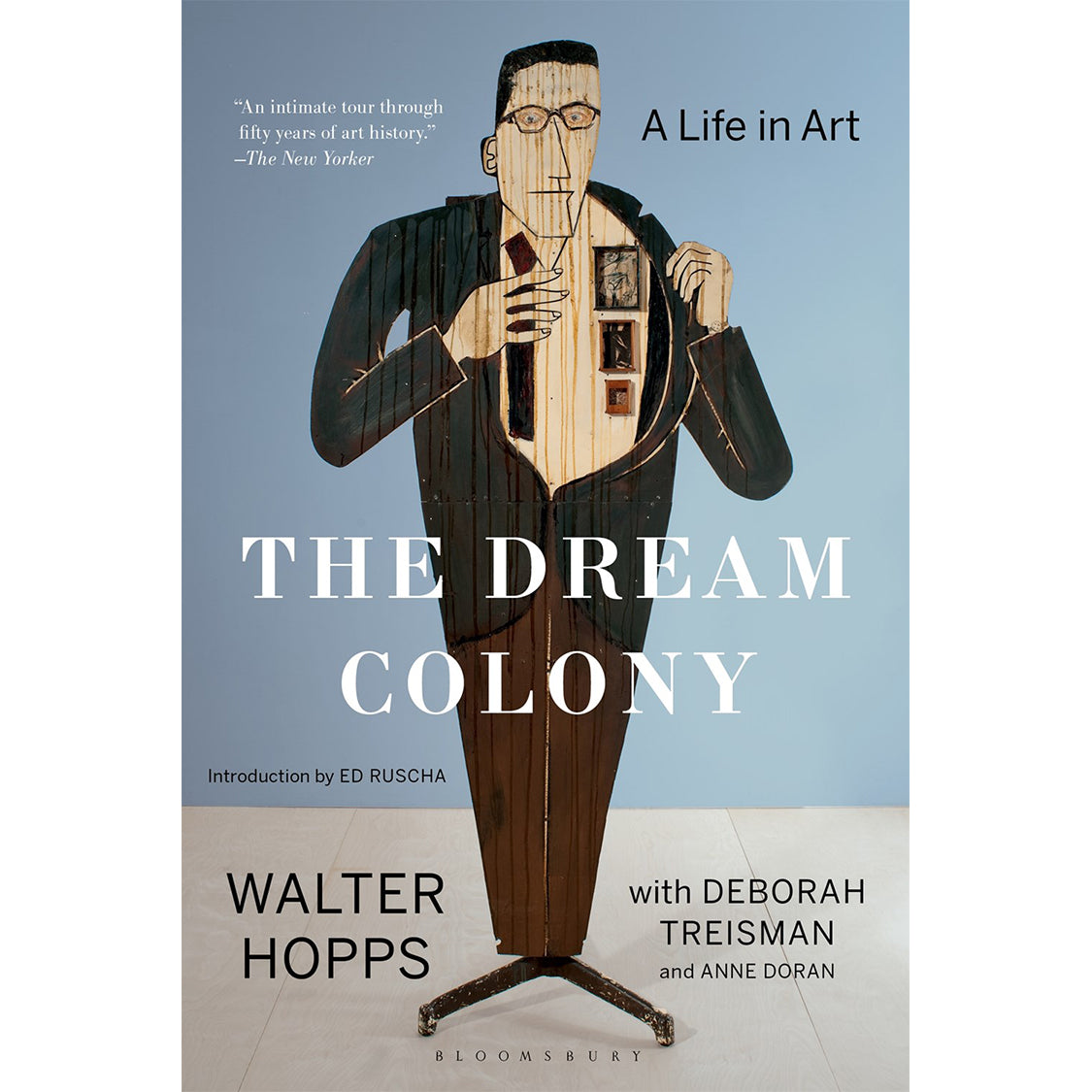 The Dream Colony: A Life in Art