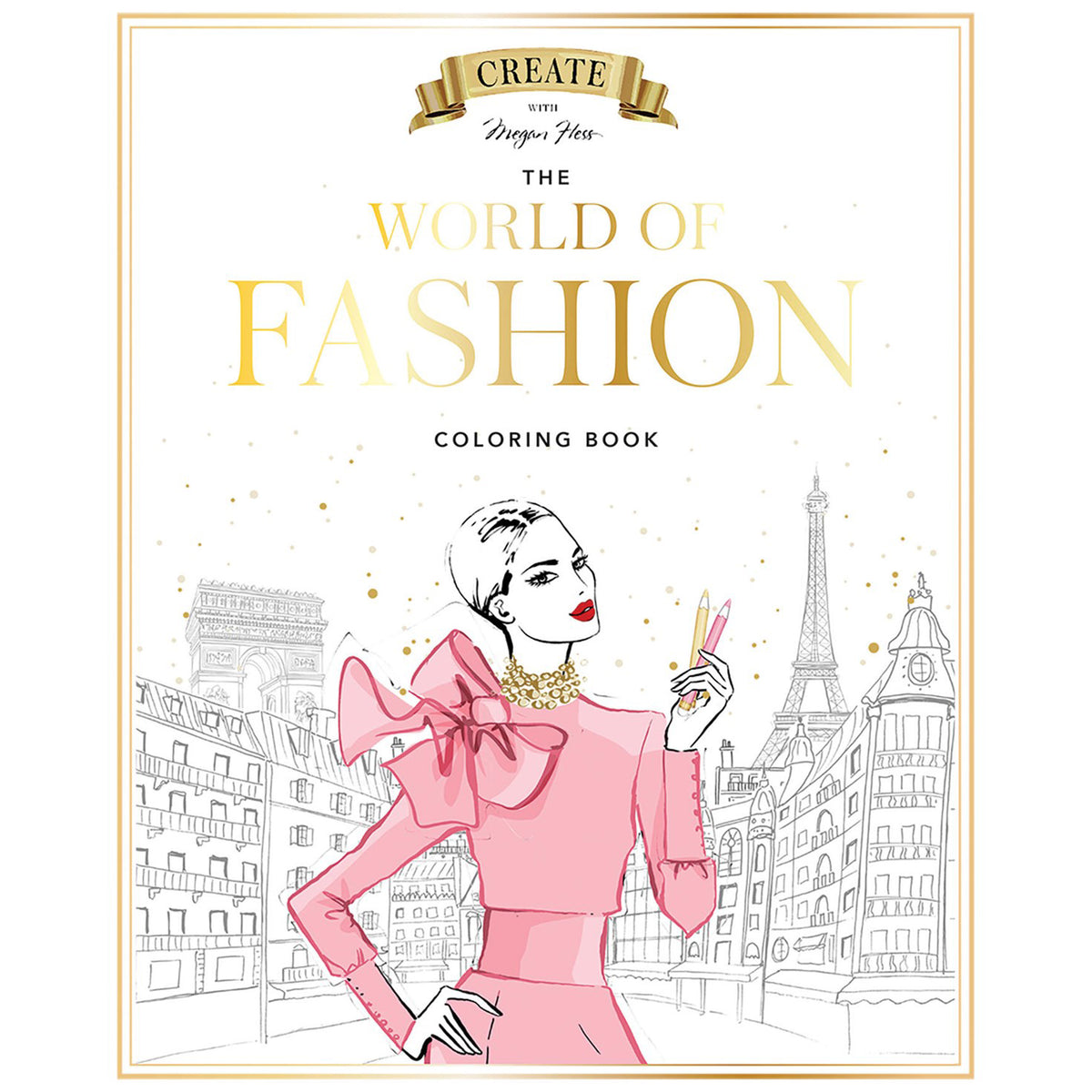Coloring book cover titled 'The World of Fashion' with a woman in a pink outfit and cityscape background.