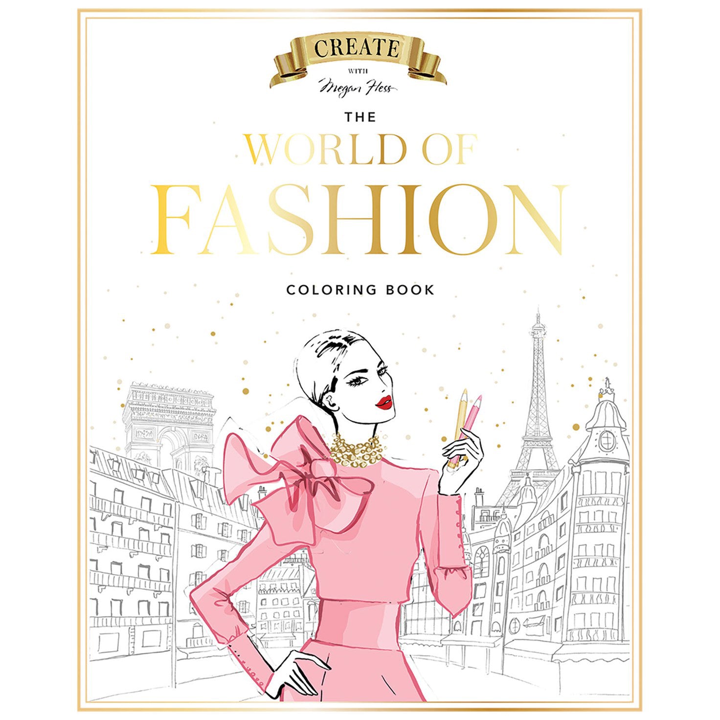 Coloring book cover titled 'The World of Fashion' with a woman in a pink outfit and cityscape background.