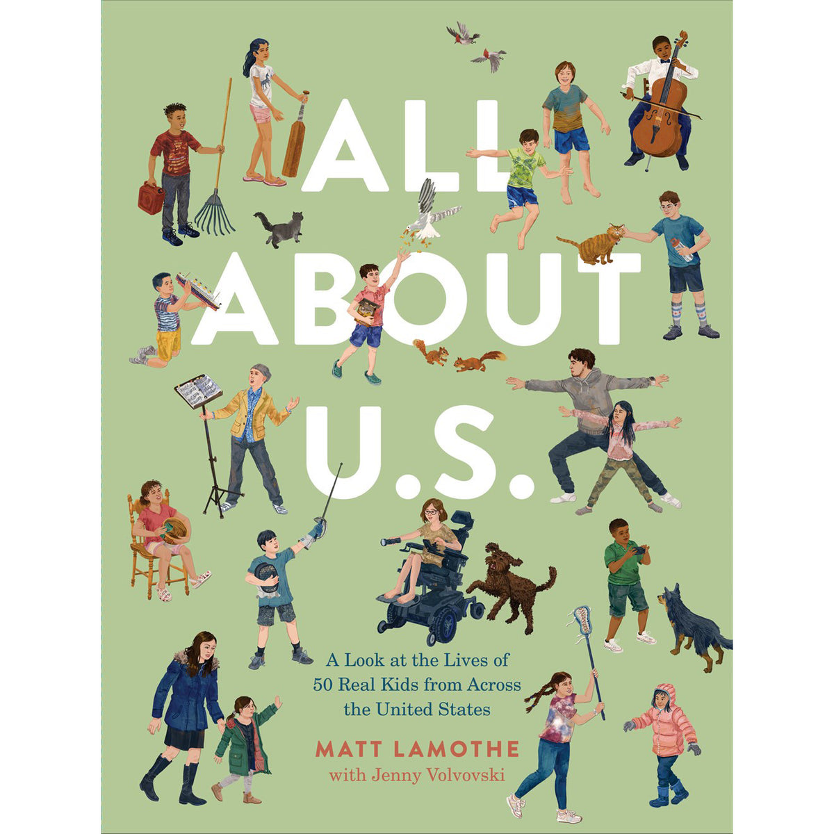 All About U.S.: A Look at the Lives of 50 Real Kids from Across the United States