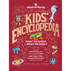 What on Earth! Kids' Encyclopedia: Updated Edition - What We Know