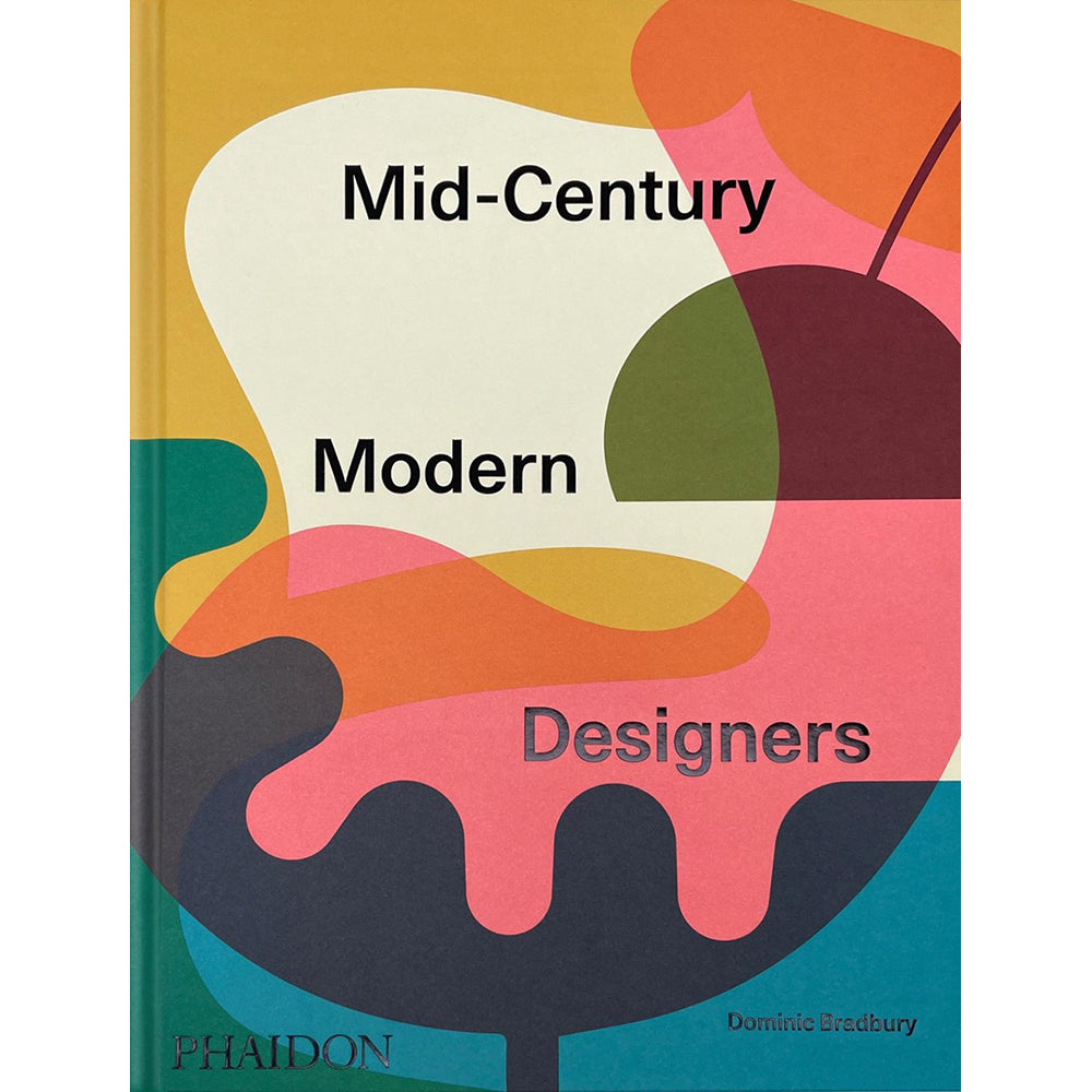 Cover of the book 'Mid-Century Modern Designers' featuring a colorful abstract design with the title text layered over it.