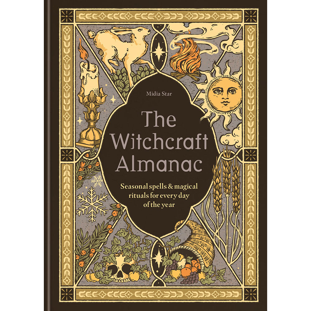 The Witchcraft Almanac: Seasonal Spells and Magical Rituals for Every Day of the Year
