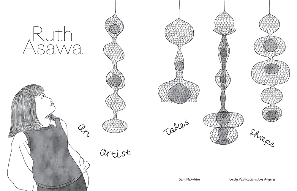 Artist Ruth Azola Ruth Asawa: An Artist Takes Shape - Getty Museum Store