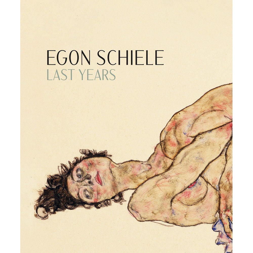 Book cover of 'Egon Schiele: Last Years' with a stylized illustration of a nude figure on a beige background.
