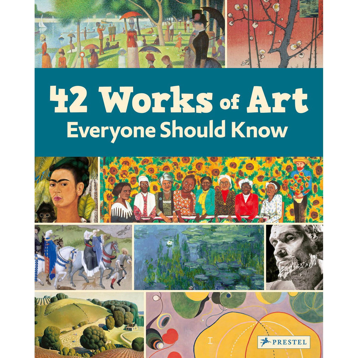 Book cover of &#39;42 Works of Art Everyone Should Know&#39; with various artworks displayed.