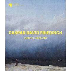 Caspar David Friedrich: The Soul of Nature - The