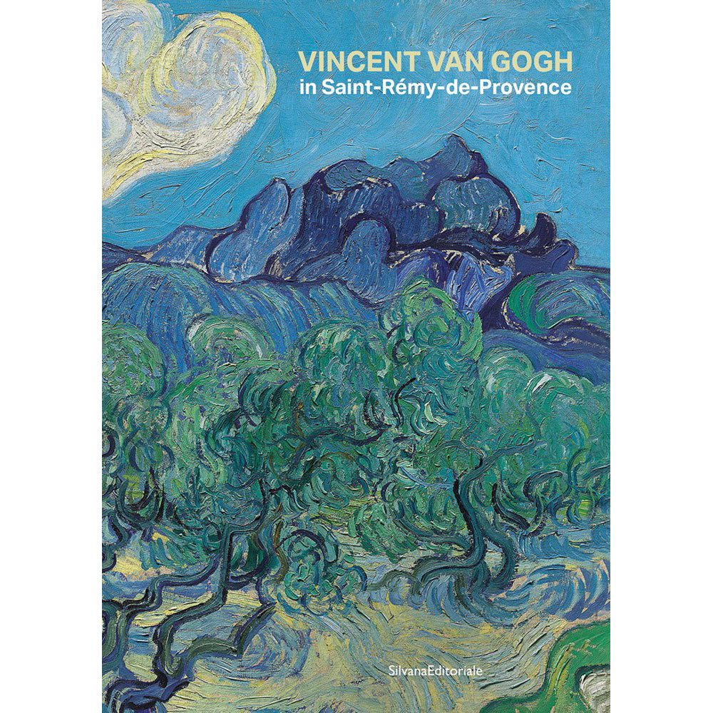 Vincent van Gogh in Saint Rémy-de-Provence