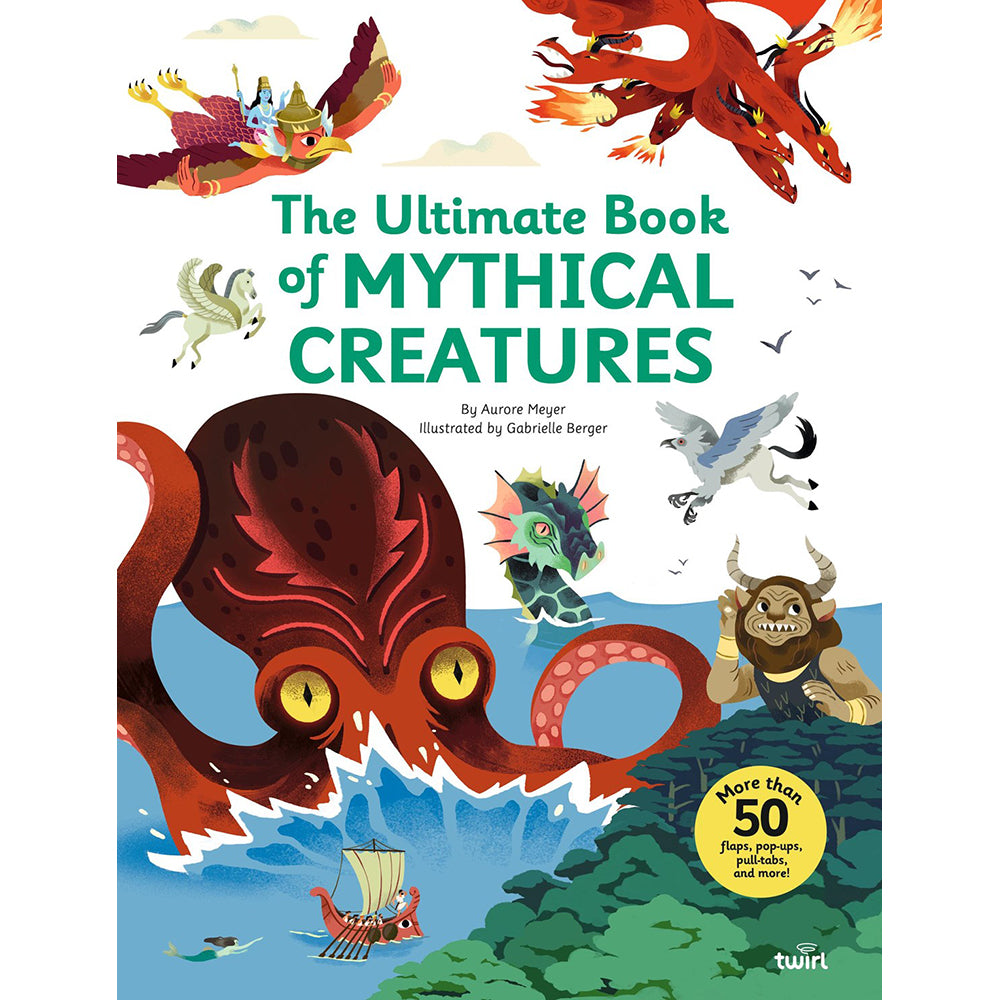 The Ultimate Book of Mythical Creatures
