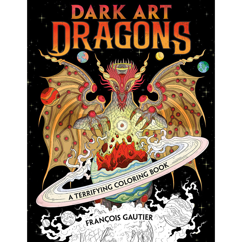 Front cover of the book 'Dark Art Dragons: A Terrifying Coloring Book' by François Gautier, featuring a highly detailed, colorful illustration of a dragon on a black starry background.