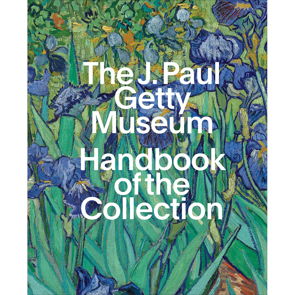 The J. Paul Getty Museum Handbook of the Collection: 9th Edition