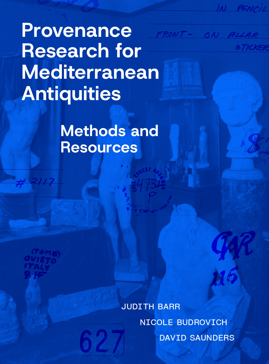 Provenance Research for Mediterranean Antiquities: Methods and Resources