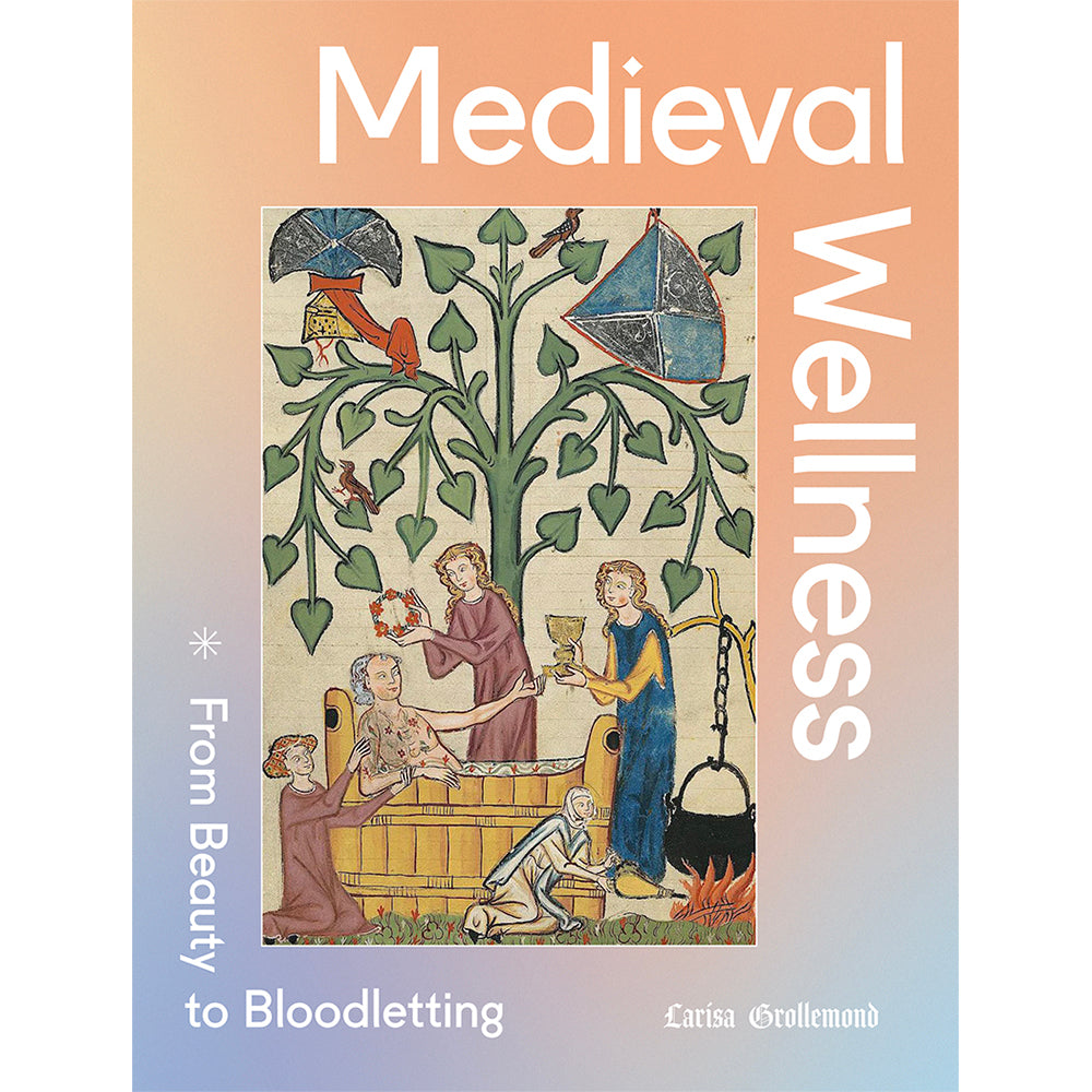 Medieval Wellness: From Beauty to Bloodletting