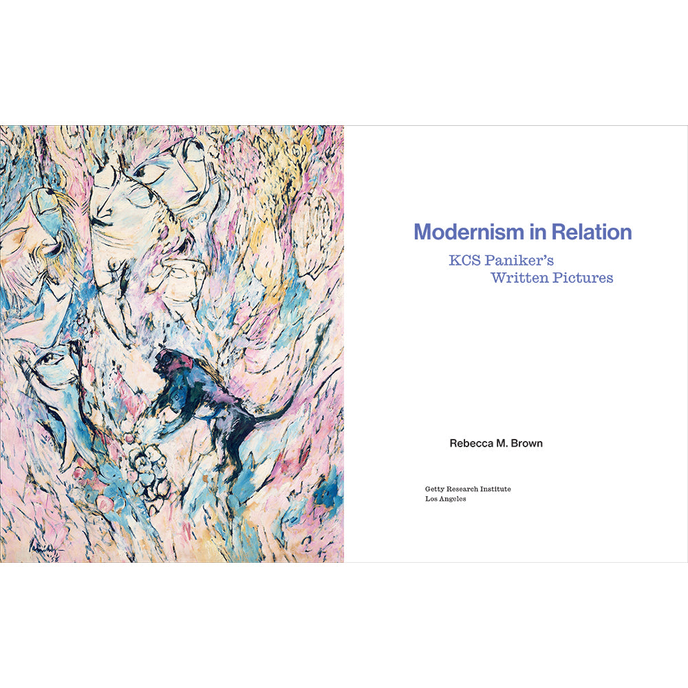 Modernism in Relation: KCS Paniker’s Written Pictures