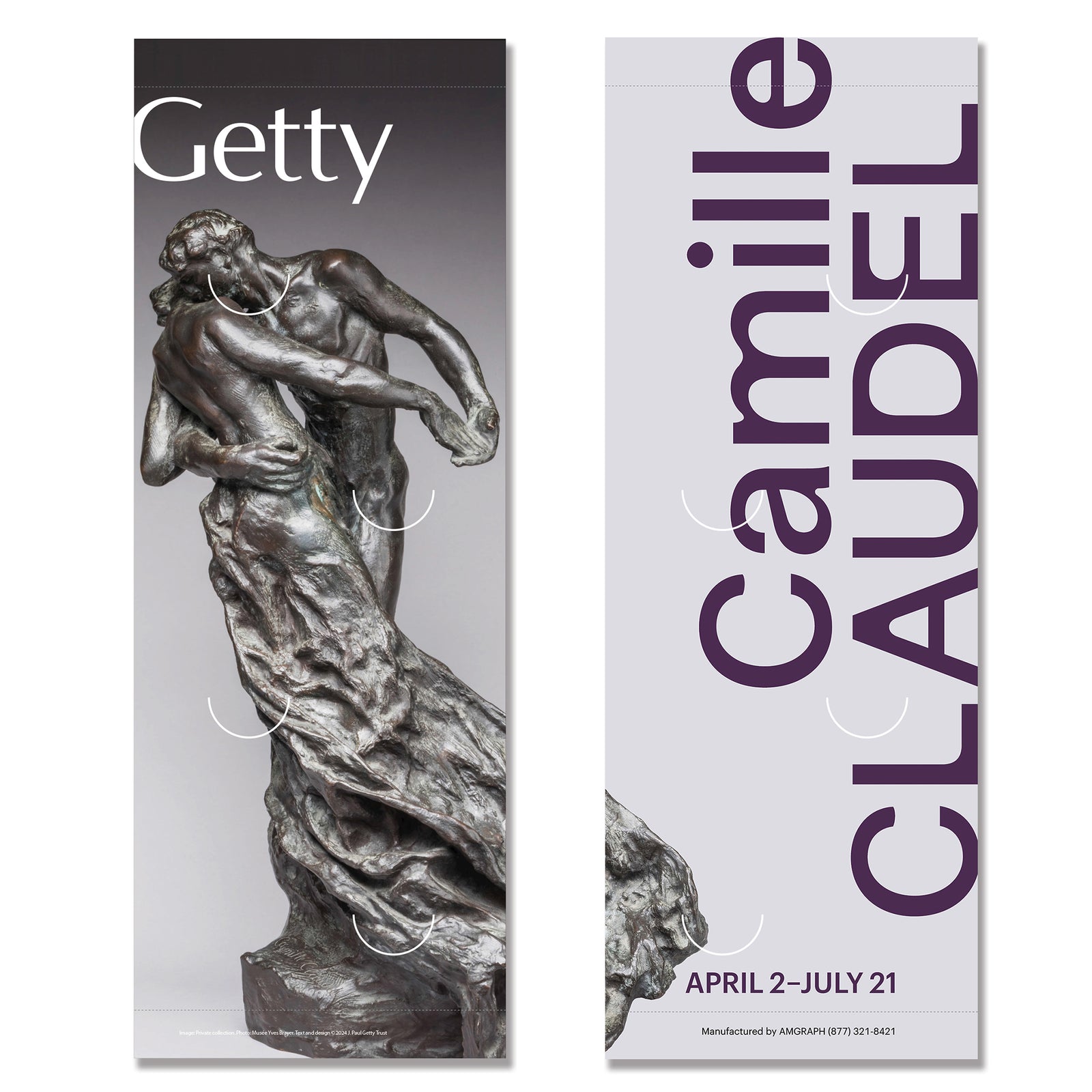 Two vertical banners displaying information about the Getty Exhibition featuring Camille Claudel. One with a statue sculpture and the other with text detailing the exhibition name and dates.