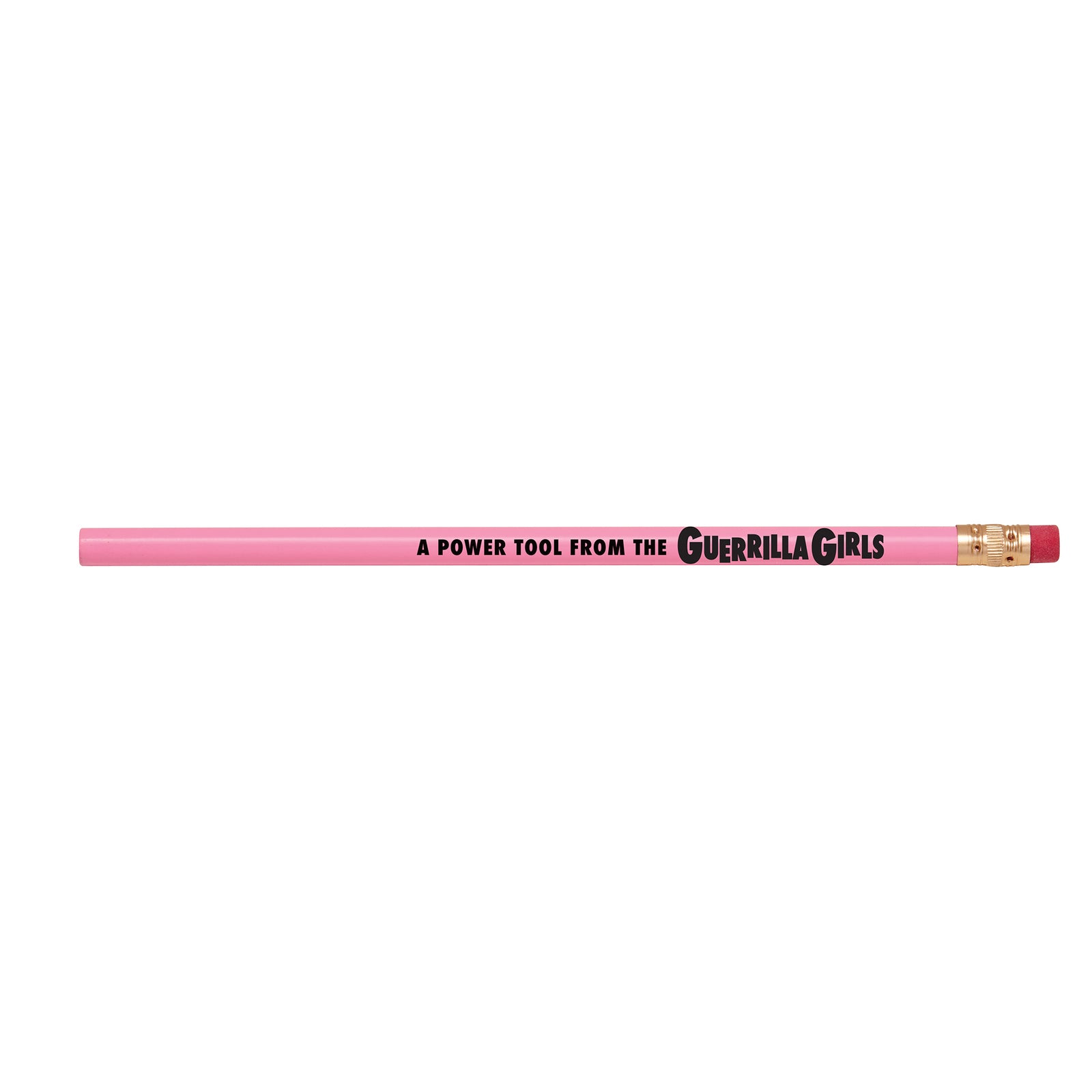 Pink Pencil on white background that says A Power Tool from the Guerrilla Girls