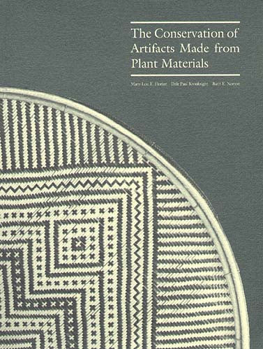 The Conservation of Artifacts Made from Plant Materials | Getty Store